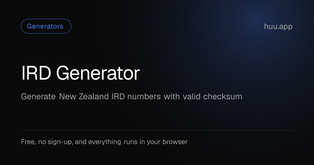 IRD Generator - New Zealand IRD Numbers | huu.app
